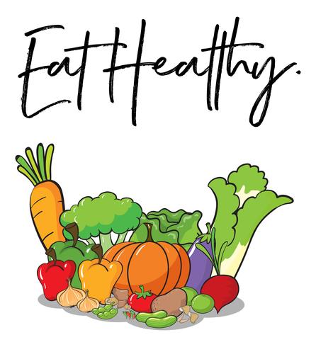 Word expression for eat healthy with fresh vegetables in background vector