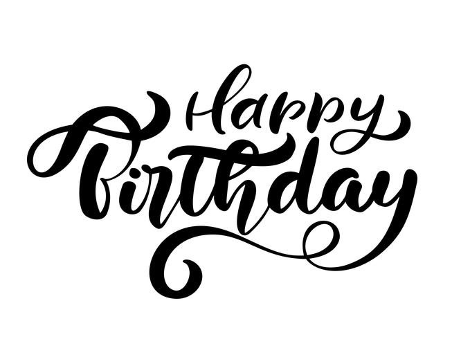 Vector las letras modernas manuscritas del cepillo del ejemplo del texto del feliz cumpleaños en el fondo blanco. Diseño de tipografía dibujada a mano. Tarjeta de felicitaciones