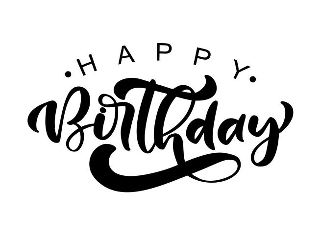 Vector las letras modernas manuscritas del cepillo del ejemplo del texto del feliz cumpleaños en el fondo blanco. Diseño de tipografía dibujada a mano. Tarjeta de felicitaciones