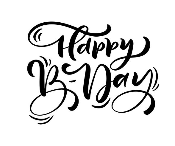 Vector las letras modernas manuscritas del cepillo del ejemplo del texto del feliz cumpleaños en el fondo blanco. Diseño de tipografía dibujada a mano. Tarjeta de felicitaciones