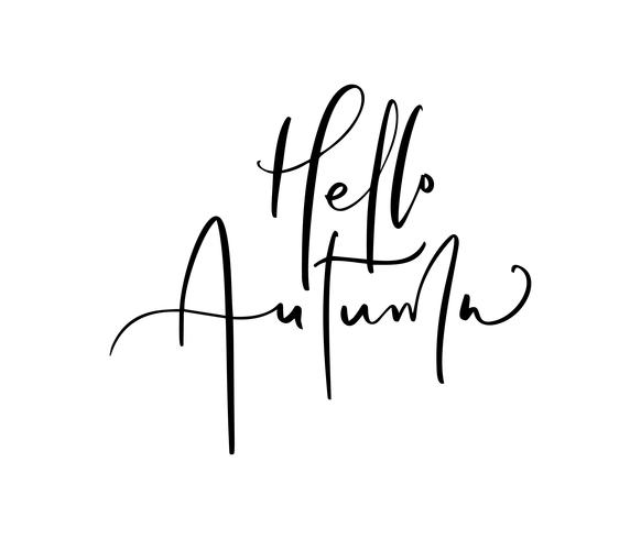 Hello Autumn lettering calligraphy text isolated on white background. Hand drawn vector illustration. Black and white poster design elements