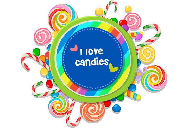 I love candies message surrounded by candies vector