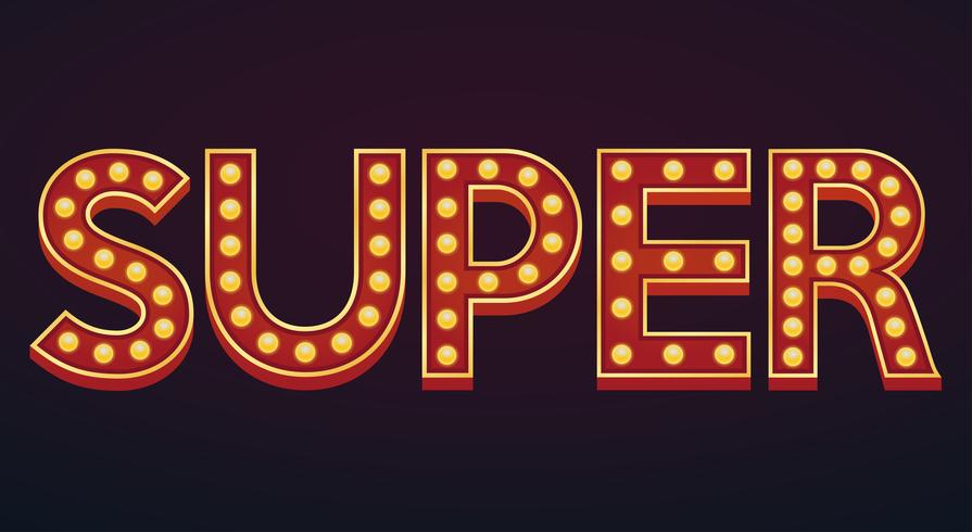 SUPER banner sign marquee light bulb vintage vector