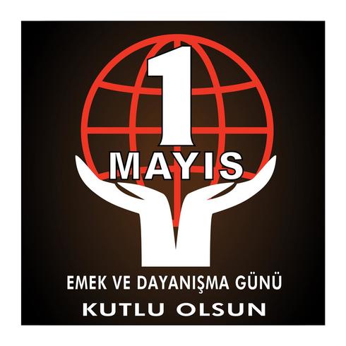 1 may labour day postervector. Turkish holiday on May Day is a day of work and solidarity. Translation from Turkish: a day of work and solidarity.