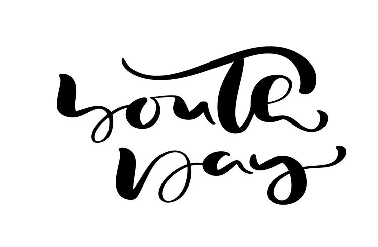 Frase de letras de caligrafía de vector del día de la juventud para el Día Internacional de la Juventud. Dibujado a mano logo icono o script para Banner elegante cartel, tarjeta de felicitación