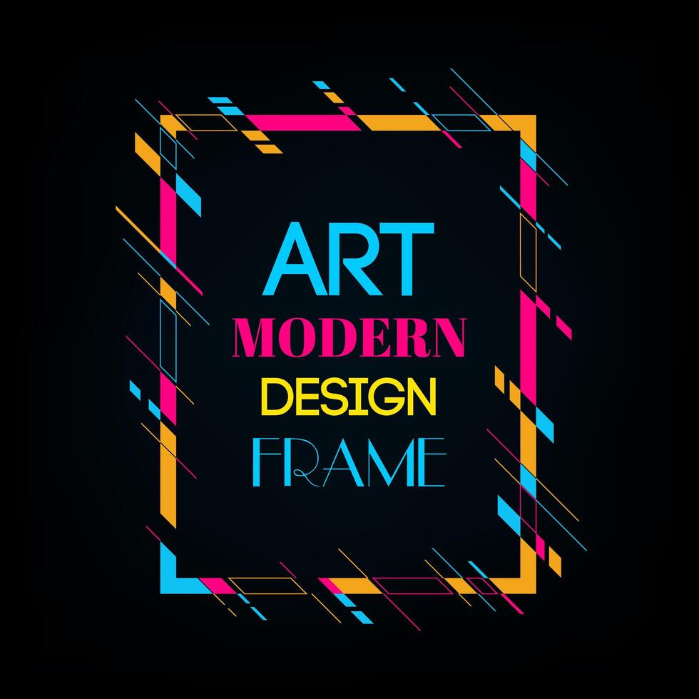 Vector frame for text Modern Art graphics. Dynamic frame with stylish  colorful abstract geometric shapes around it on a black background. Trendy neon color lines in a modern material design style.