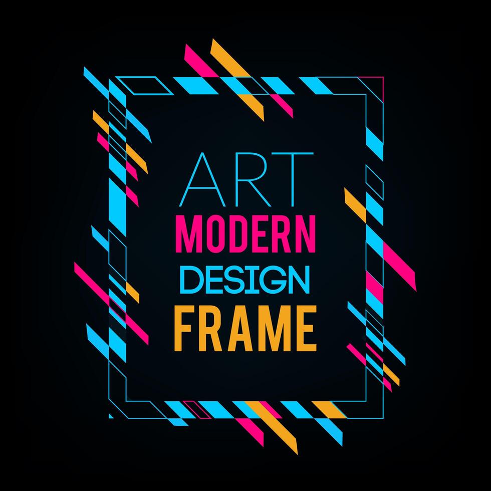 Vector frame for text Modern Art graphics. Dynamic frame with stylish  colorful abstract geometric shapes around it on a black background. Trendy neon color lines in a modern material design style.