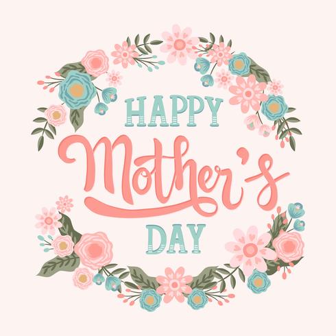 Happy Mother's Day Hand Lettering with Flower Wreath Vector Calligraphy Lettering	