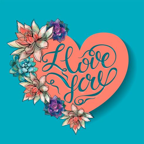 happy valentine flowers i love you I love you valentine design with spring flowers vector image