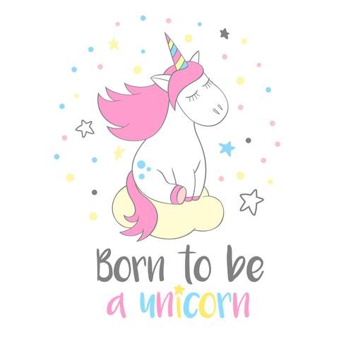Magic Cute Unicorn In Cartoon Style With Hand Lettering Born To Be