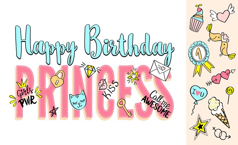 Happy Birthday Princess lettering with girly doodles and hand drawn phrases for card design, girl's t-shirt print, posters. Hand drawn slogan. vector