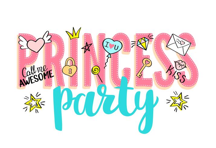 Princess Party lettering with girly doodles and hand drawn phrases for valentines day card design, girl's t-shirt print. Hand drawn Princess Party slogan. vector