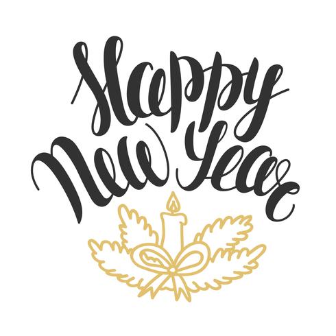 Vector illustration with hand drawn text Happy New Year. Christmas lettering. Greeting card design.