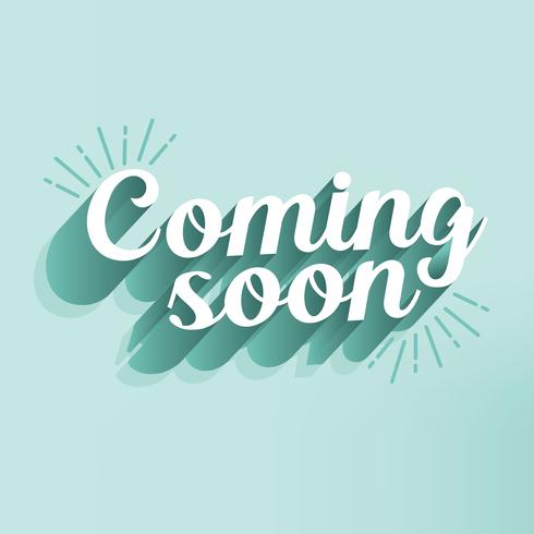 Coming Soon Typography Vector Design