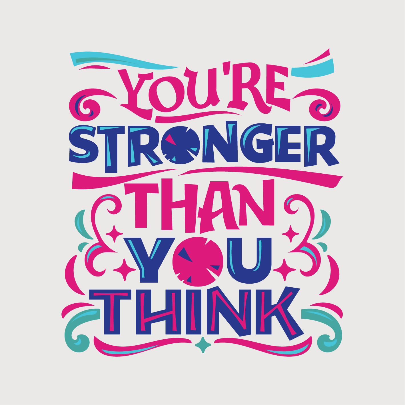 Inspirational and motivation quote. You are stronger than