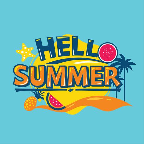 Hello Summer. Summer Holiday.  Summer Quote vector