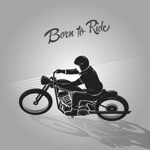 born to ride biker vector