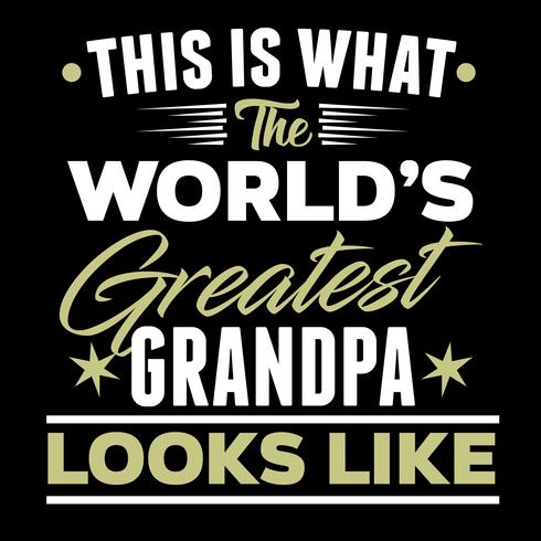 This Is What The World's Greatest Grandpa Looks Like vector