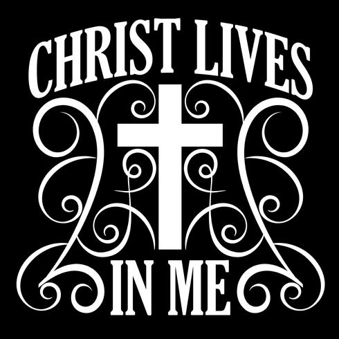 Christ Lives In Me vector