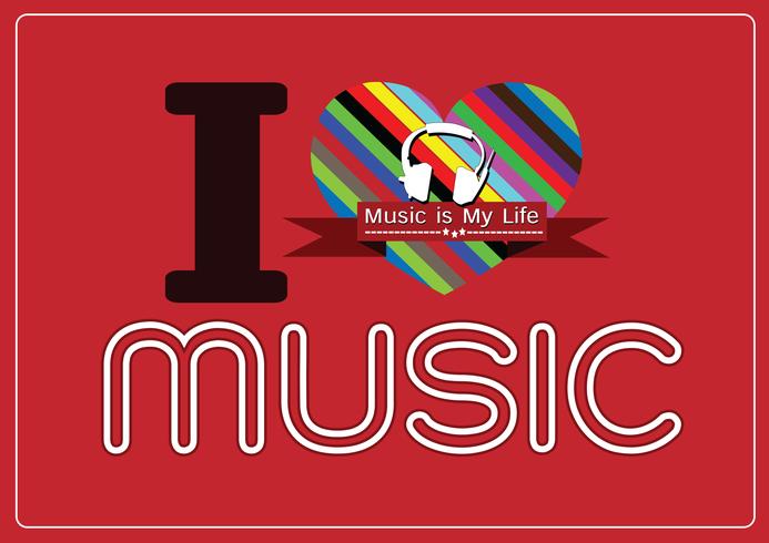 i love Music and Music is My Life word font type with signs idea design