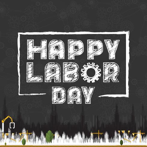 Happy Labor Day signage on chalkboard style gears and cogs background with paper cut under construction building and crane vector