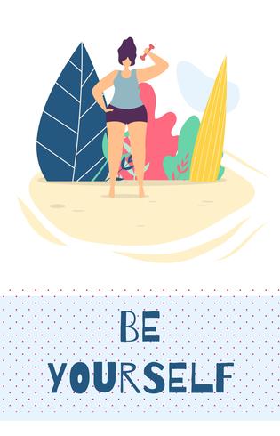 Sea usted mismo motivación plantilla de tarjeta plana de diseño vector