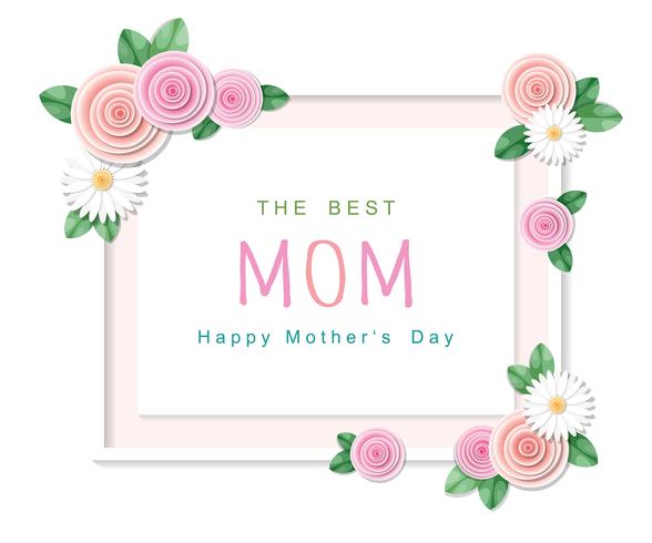 Happy Mother's Day. The best mom greeting card with floral frame. vector