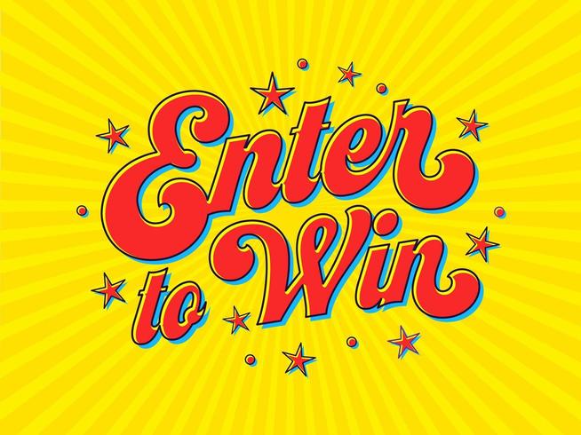 Enter To Win Pop Art Typography vector