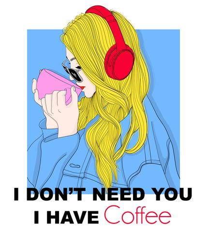 Hand drawn girl drinking coffee with headphones and typography vector