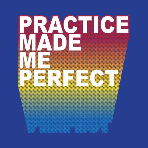 Practice quote poster vector