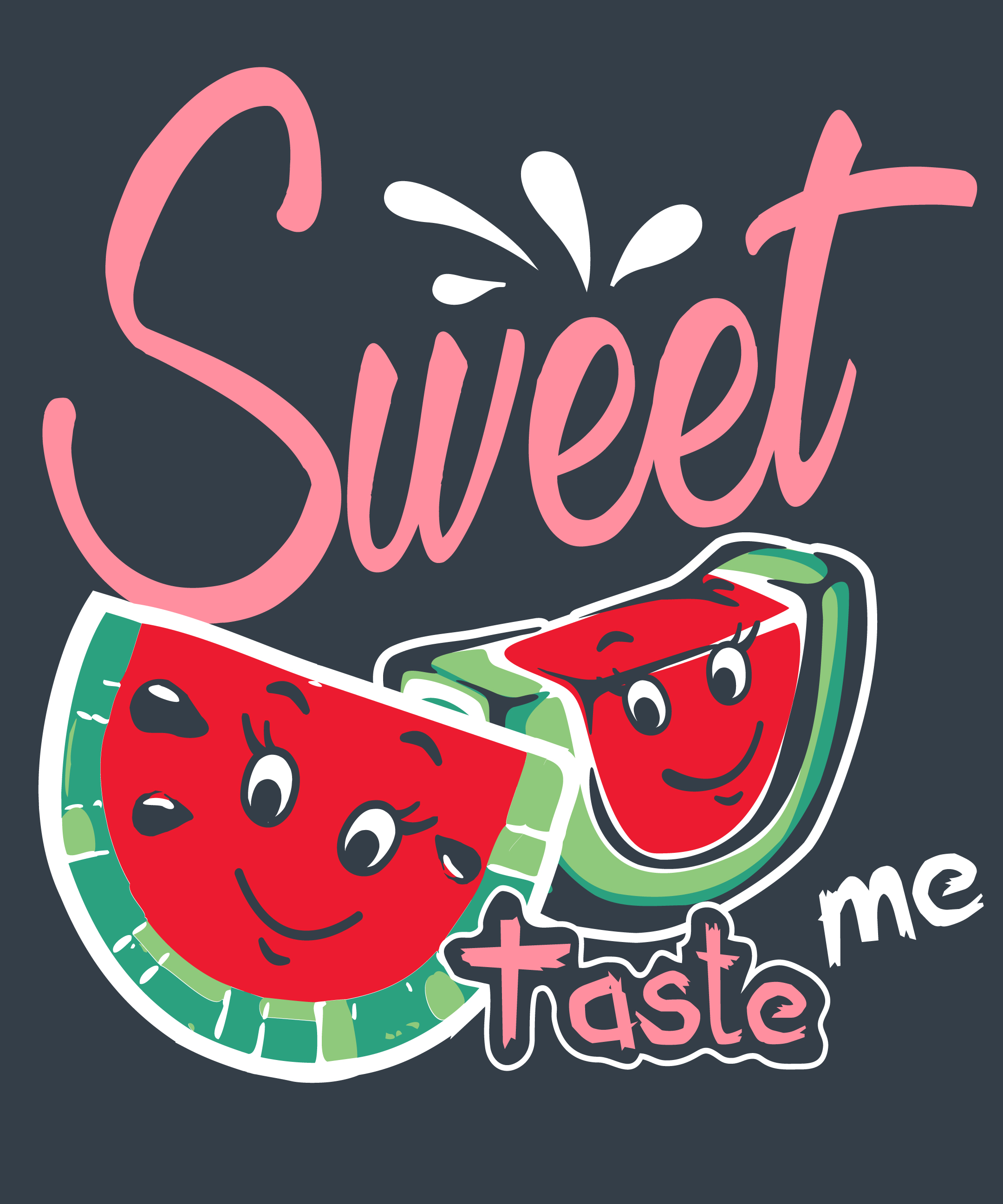 Your Taste Is A Little Sweet Scan Sweet Taste Me Watermelon 674563 Vector Art at Vecteezy