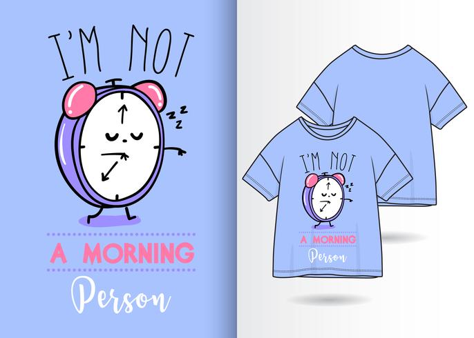 Morning Person Hand Drawn Clock T Shirt Design vector