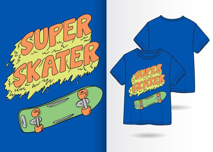 Hand drawn skateboard with t shirt design vector