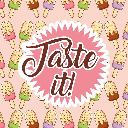 ice cream bar pattern with Taste It text vector