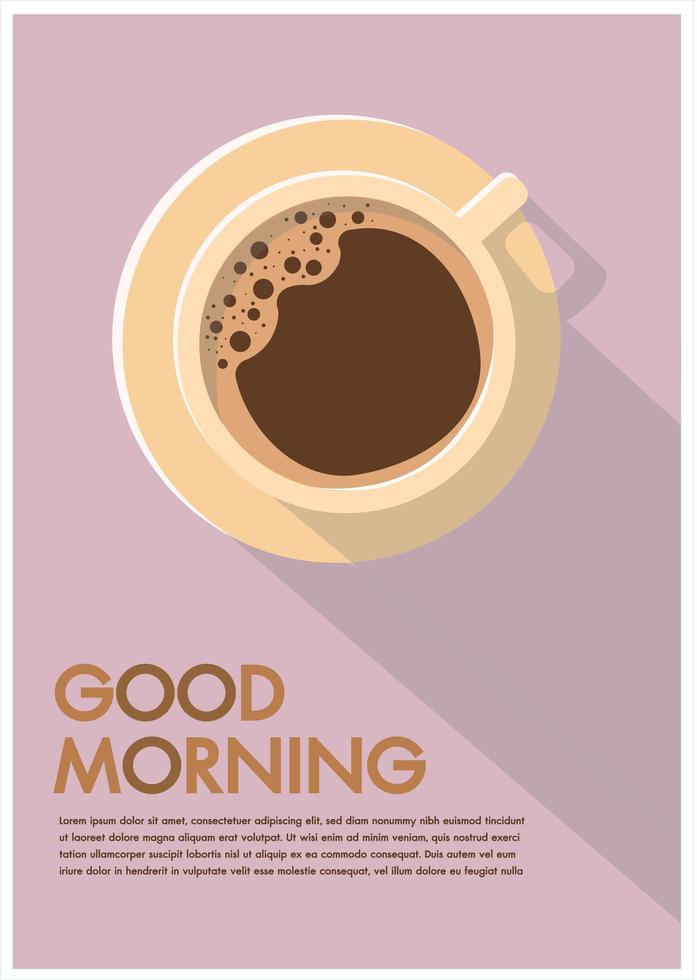 Diseño plano del cartel de la taza de café con texto de buenos días vector