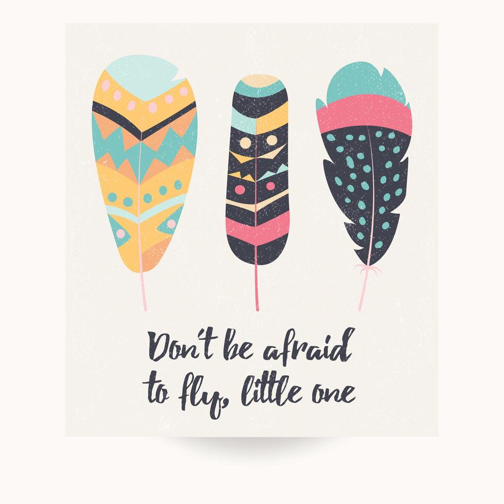 Inspirational quote and bohemian feathers vector