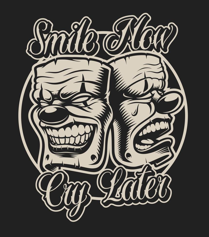 Masks in Tattoo Style with Smile Now, Cry Later Text vector