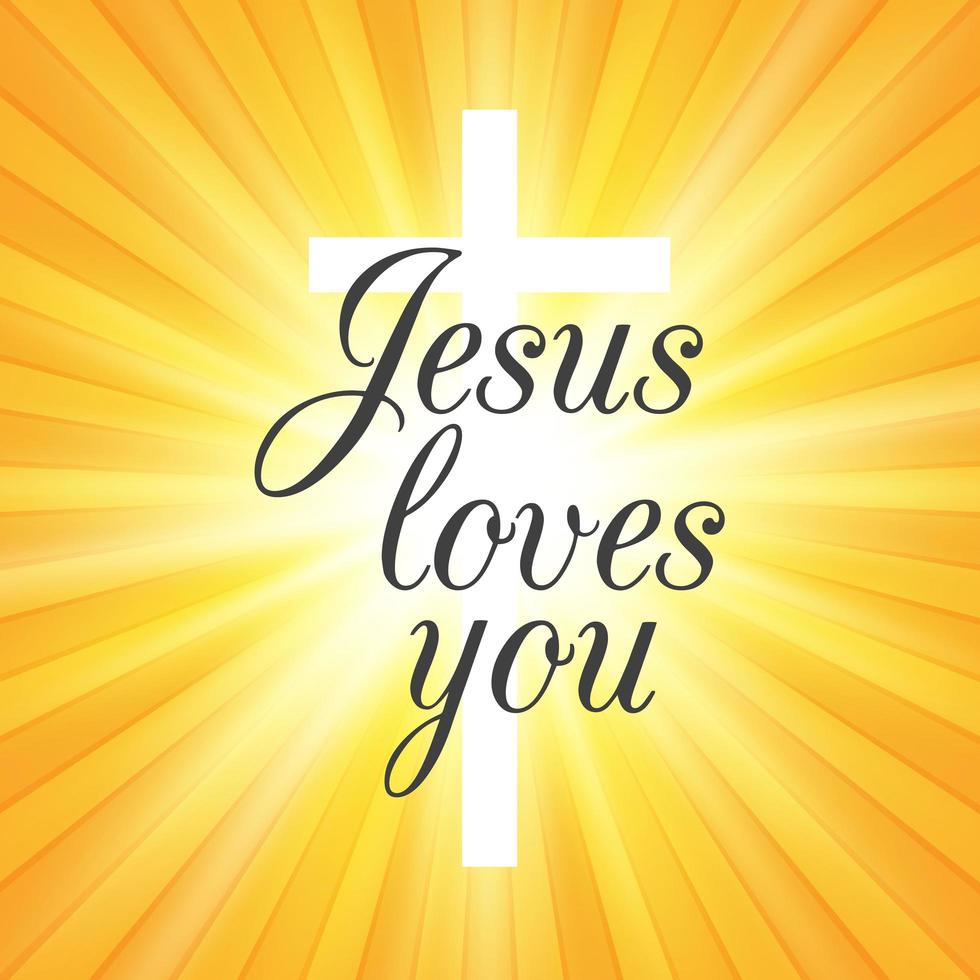 Jesus Loves You on Sunburst Background  vector