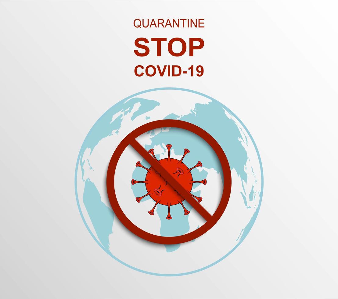 Sign for quarantine and stopping COVID-19 virus vector