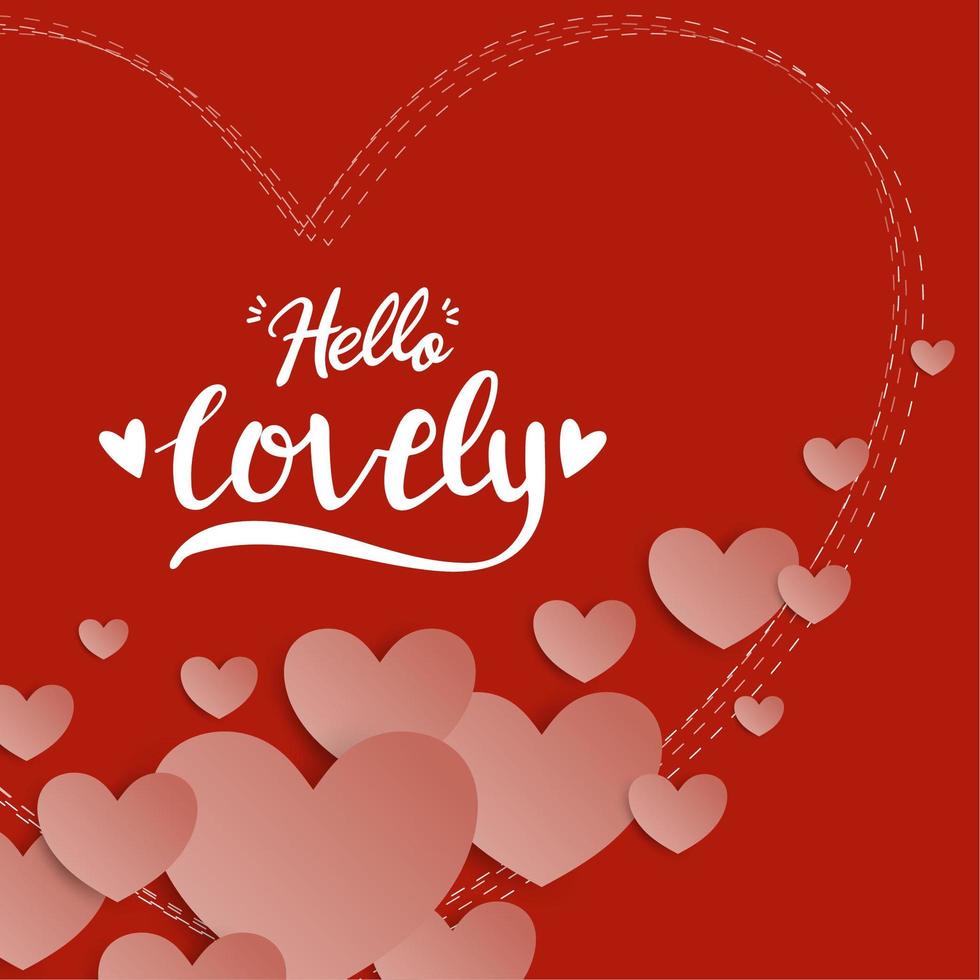 Valentine's Day Hand Lettered Hello Lovely Background vector