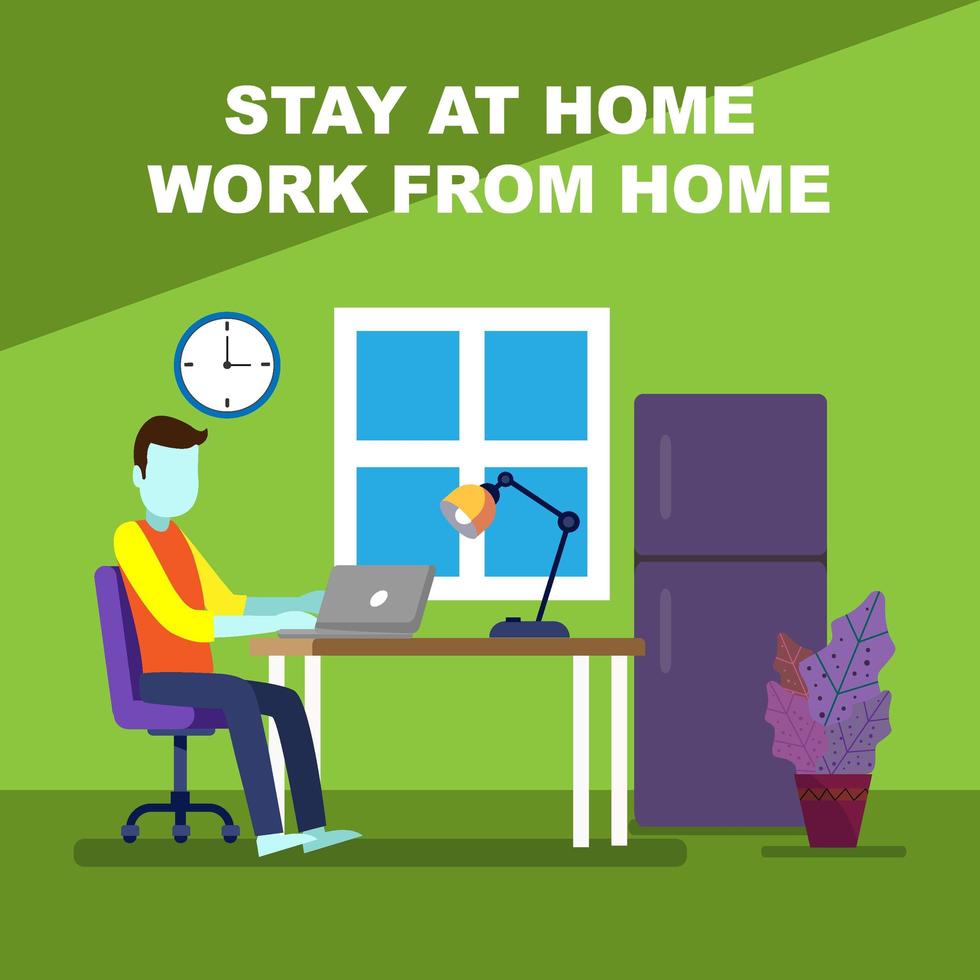 Stay At Home and work.  vector