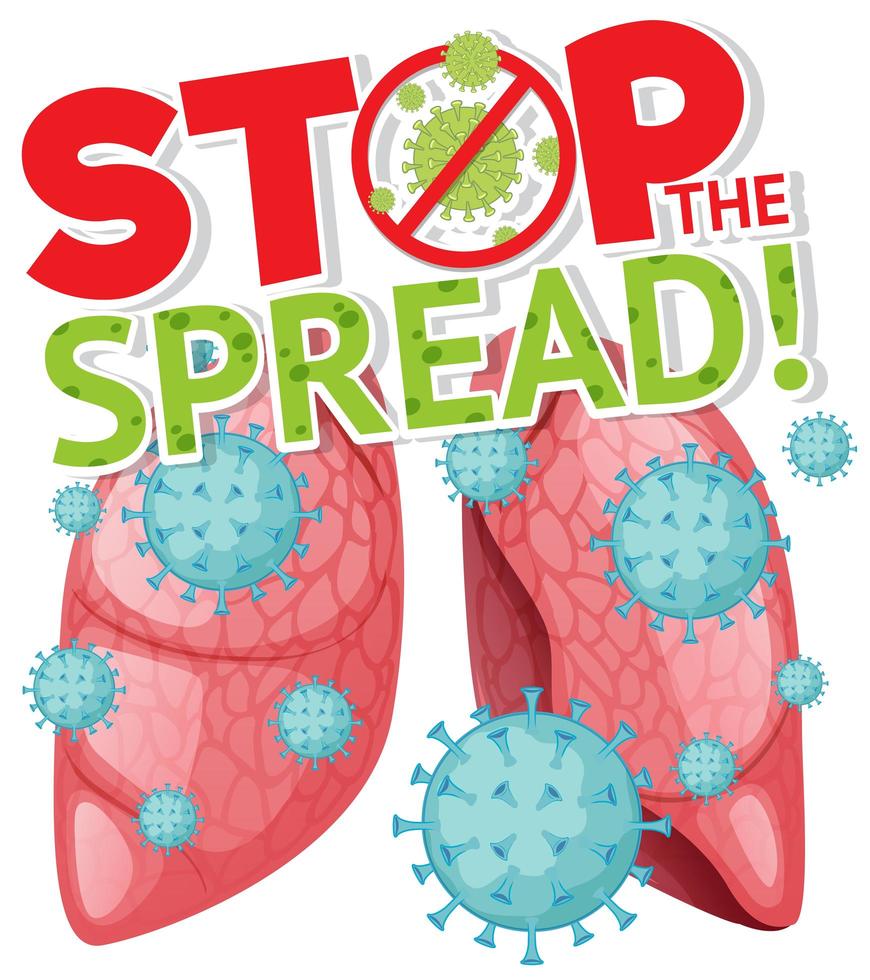 Stop the spread type design with 3D lungs vector