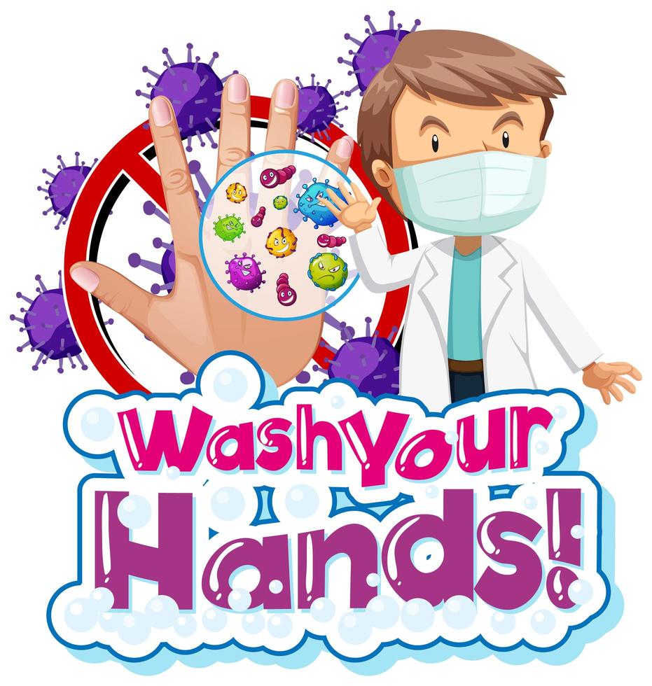 Coronavirus Theme Wash Your Hands Design  vector