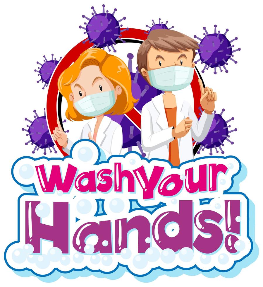 Coronavirus theme with word wash your hands vector