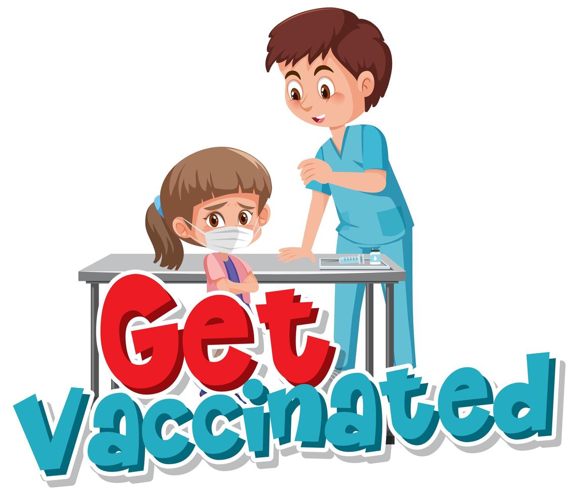 Get Vaccinated Poster  vector