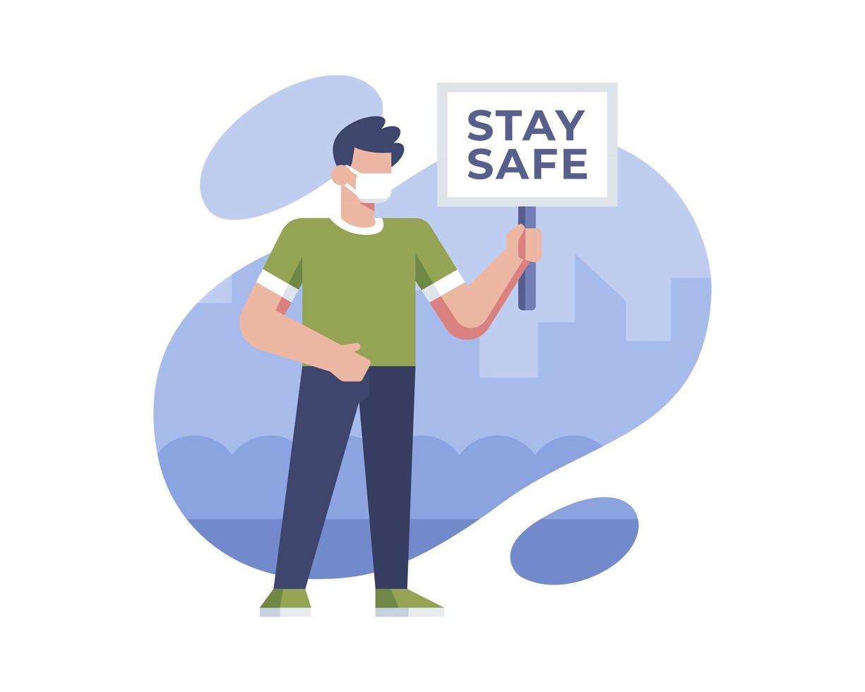 Man Wearing Face Mask Holding Stay Safe Sign  vector