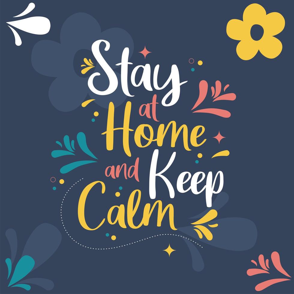 Stay at Home and Keep Calm Colorful Card vector