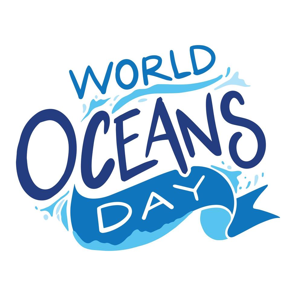 World Oceans Day Lettering vector