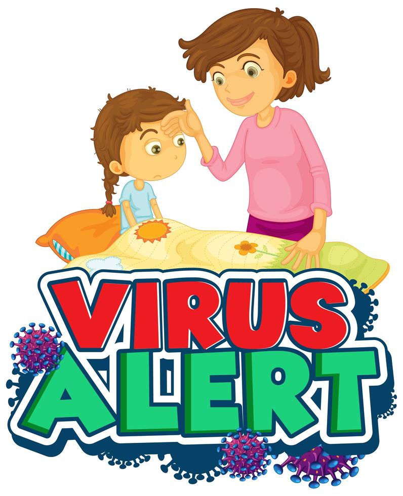 Virus alert poster with sick girl in bed vector