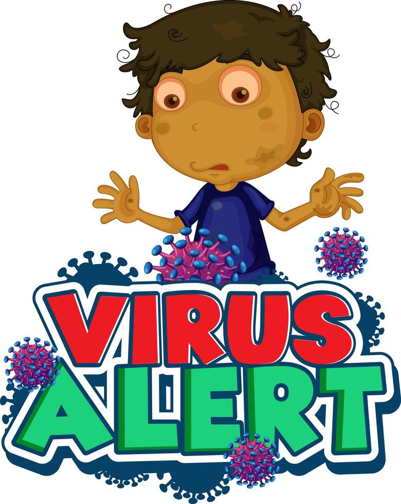 ''Virus Alert'' with Boy and Virus Cells vector